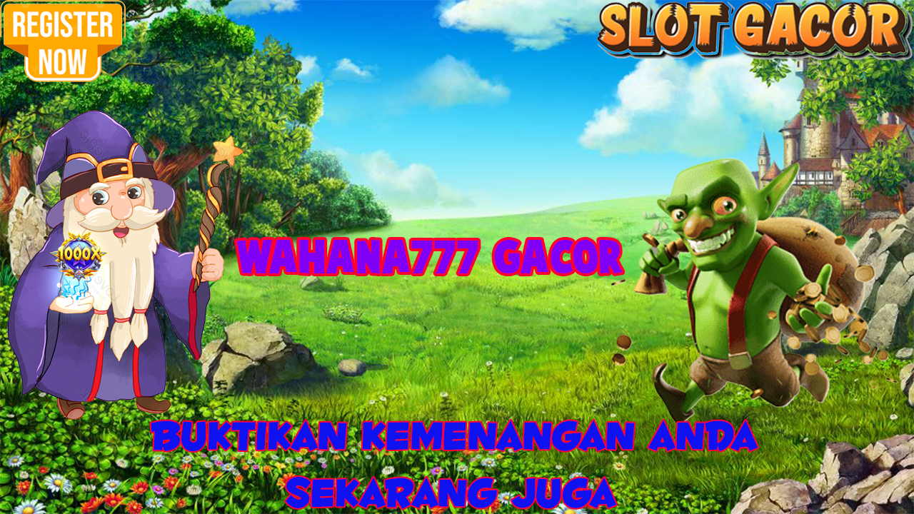 Wahana777gacor